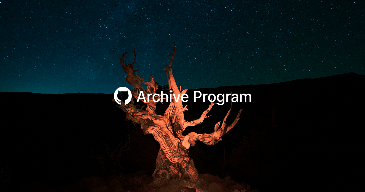 GitHub Archive Program | The GitHub Archive Program will safely ...